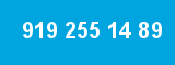 919 255 14 89